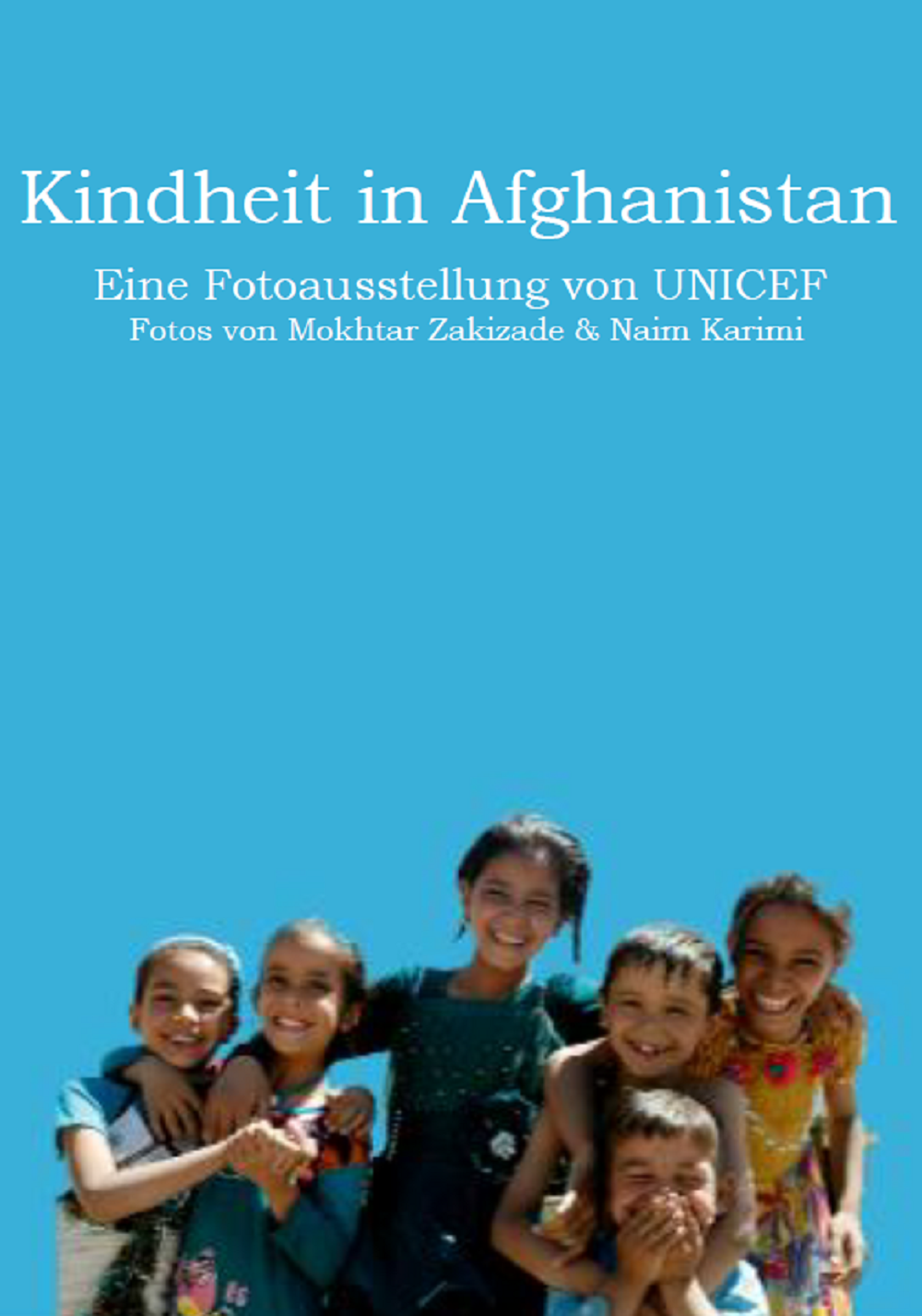 Flyer "Kindheit in Afghanistan" © UNICEF Flyer "Kindheit in Afghanistan" © UNICEF
