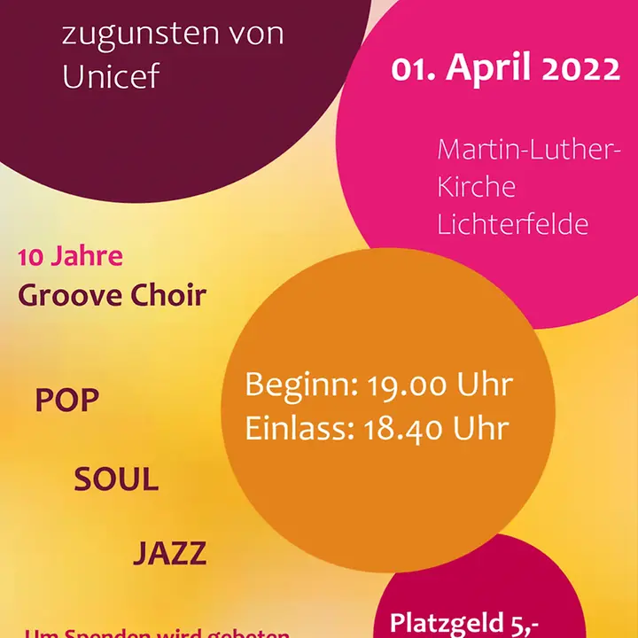 Benefizkonzert von Groove Choir für UNICEF © Groove Choir Benefizkonzert von Groove Choir für UNICEF © Groove Choir