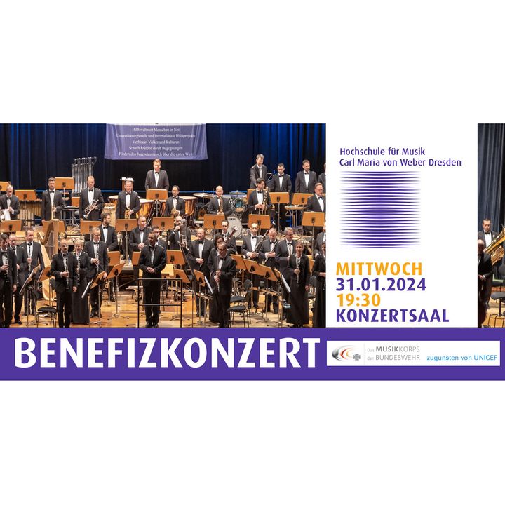 Benefizkonzert zugunsten von UNICEF: Metall, Holz und Wind - Musikkorps der Bundeswehr in Dresden - 31. Januar 2024