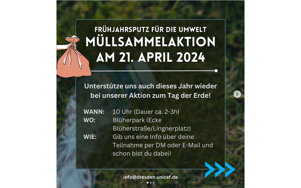 Müllsammelaktion der UNICEF-AG Dresden am 21. April 2024 im Dredner Blüherpark ab 10 Uhr anlässlich des Tages der Erde 