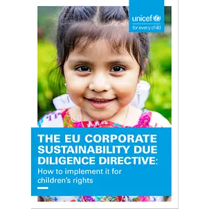 The EU Corporate Sustainability Due Diligence Directive. How to implement it for children’s rights 