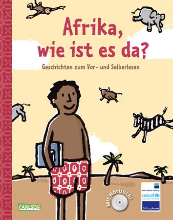 Vorlesebuch: Afrika, wie ist es da?