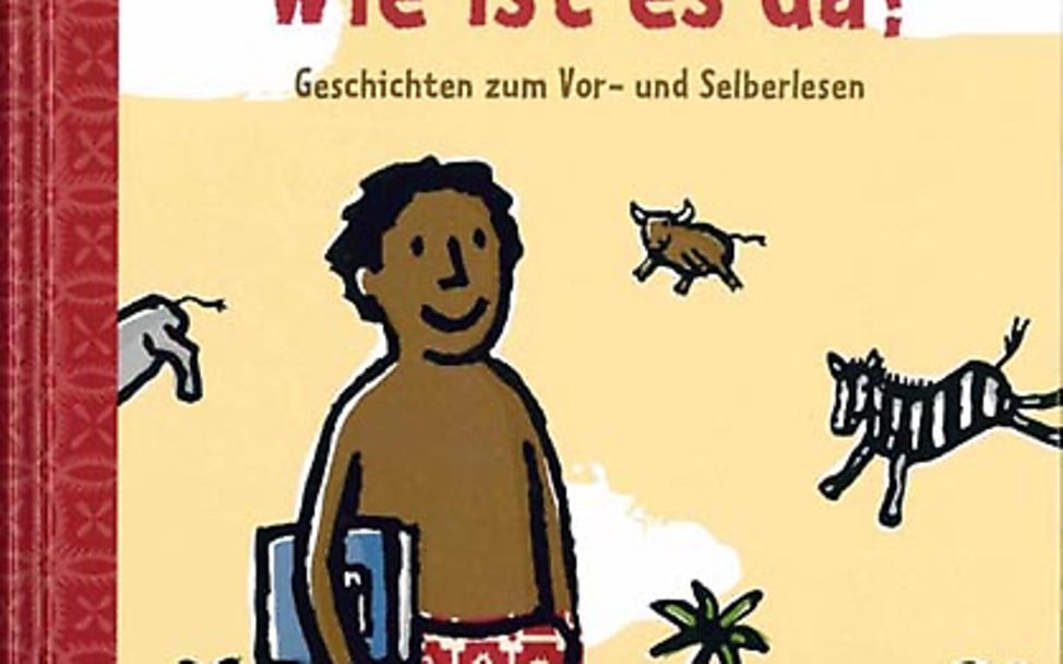 Vorlesebuch "Afrika, wie ist es da?" von UNICEF und Partnern