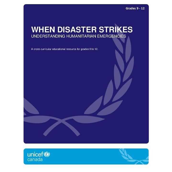 UNICEF_Canada_When_Disaster_Strikes_Secondary_Resource_Guide_2010.jpg